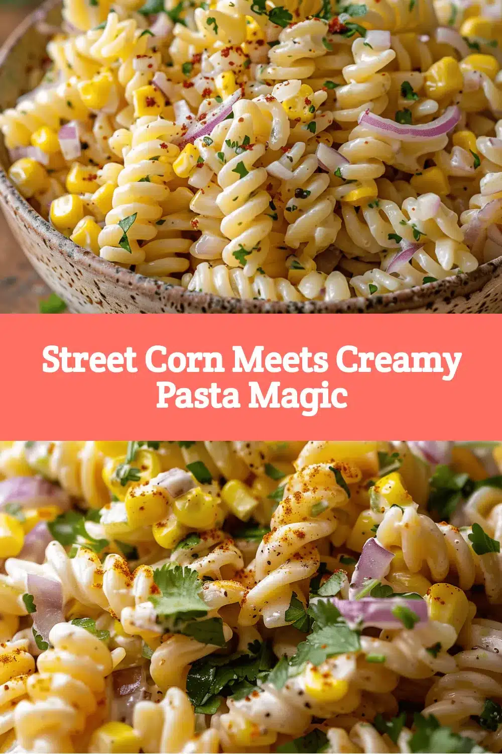 Street Corn Pasta Salad recipe
