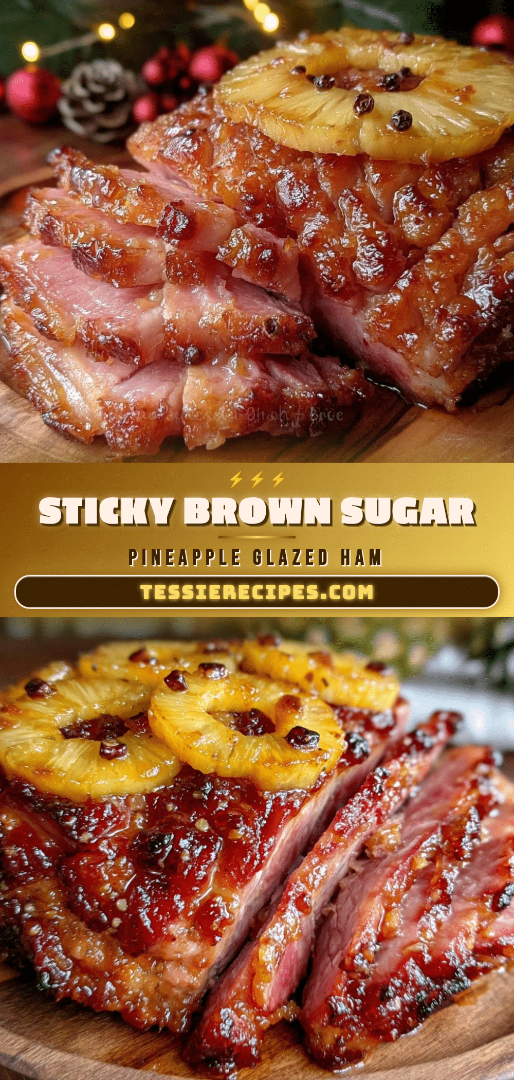 brown sugar and pineapple glazed ham recipe
