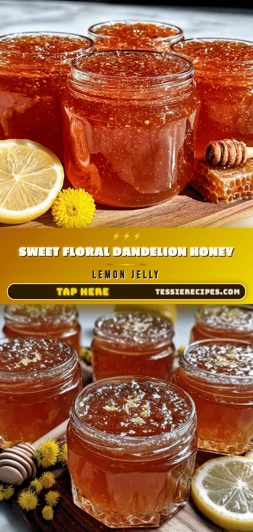 dandelion honey lemon jelly recipe