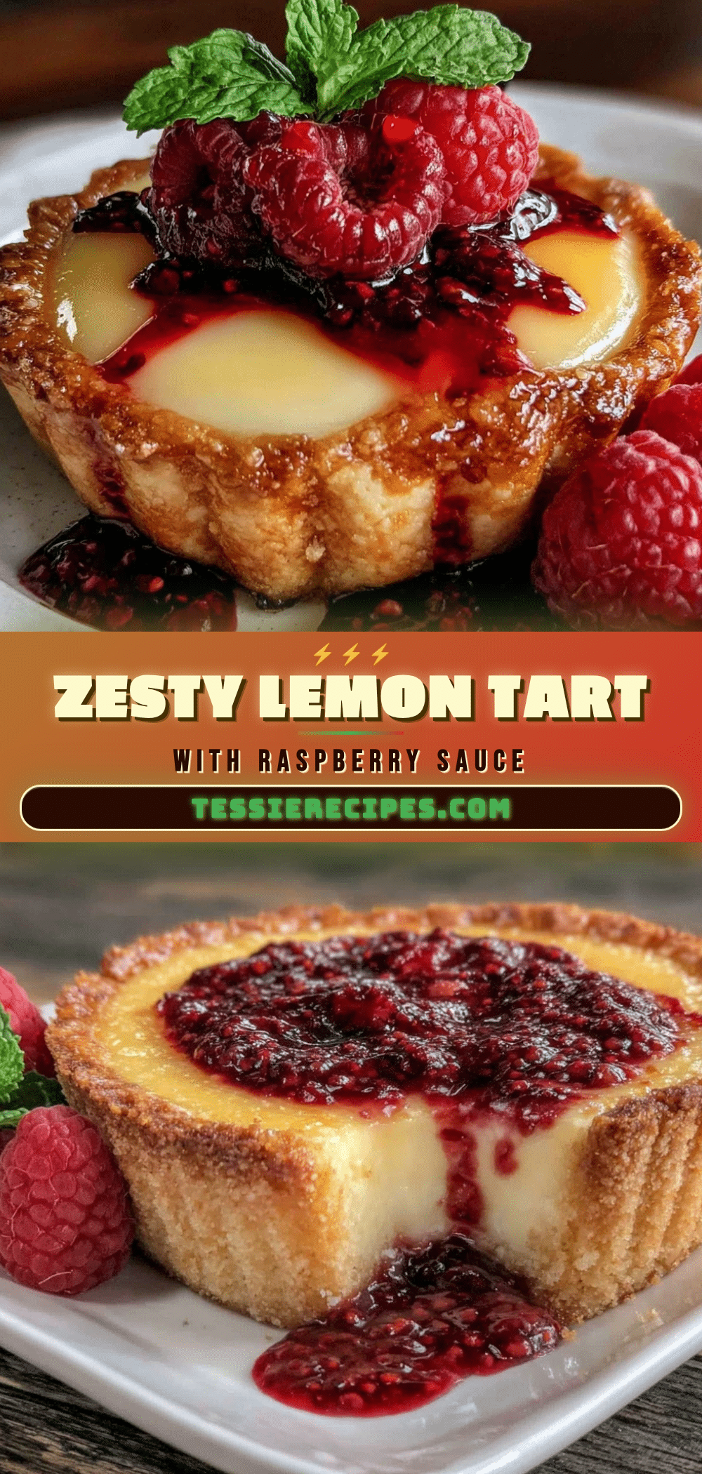 lemon tart with raspberry sauce recipe