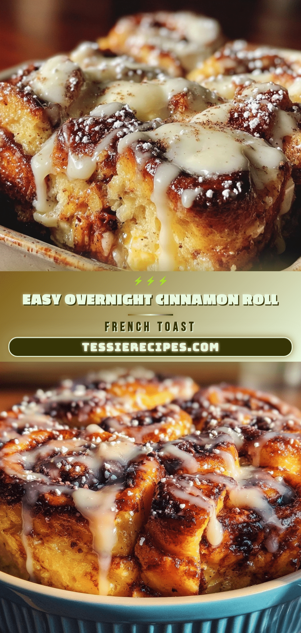 overnight cinnamon roll french toast casserole recipe
