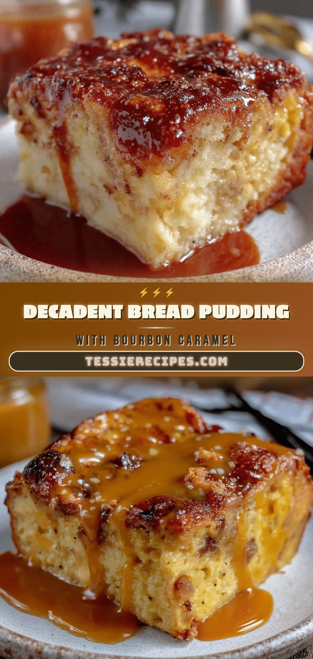 bread pudding with bourbon caramel sauce recipe