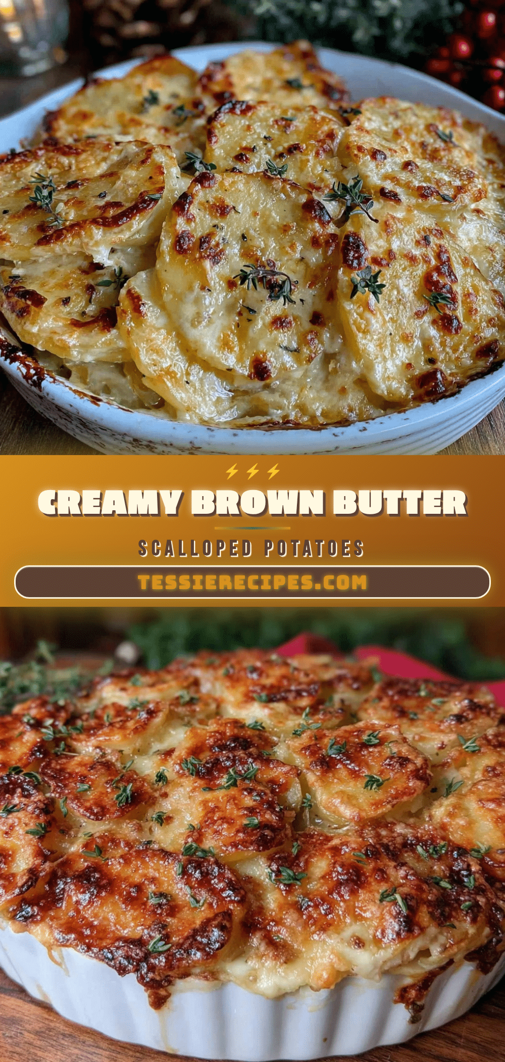 creamy brown butter scalloped potatoes with thyme recipe