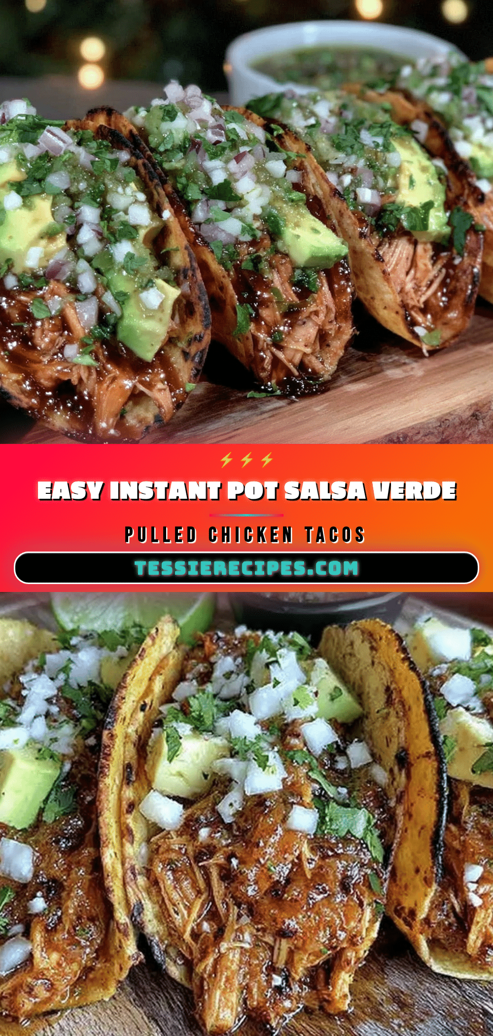 Instant Pot Salsa Verde Pulled Chicken Tacos recipe