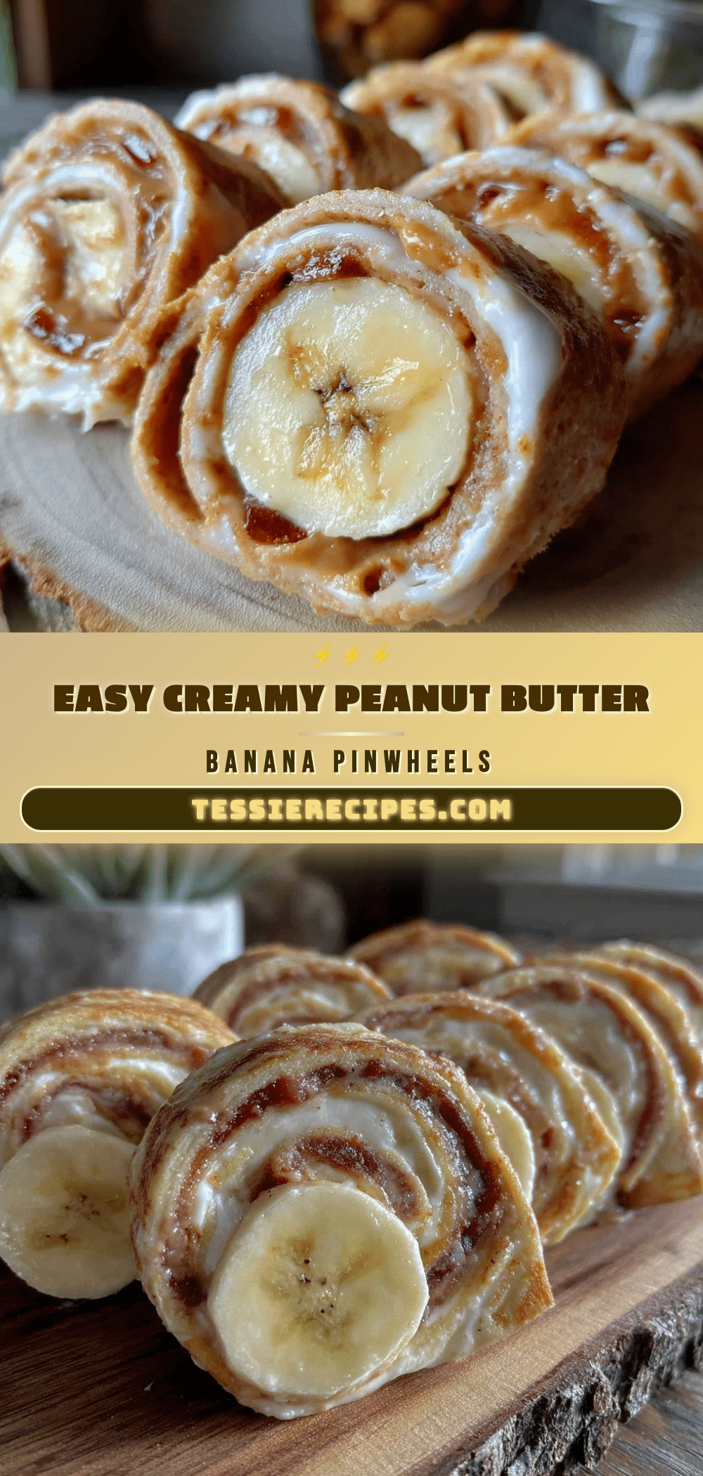 peanut butter banana roll-up pinwheels recipe